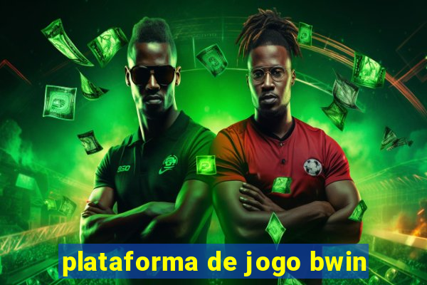 plataforma de jogo bwin